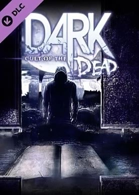 DARK: Cult of the Dead