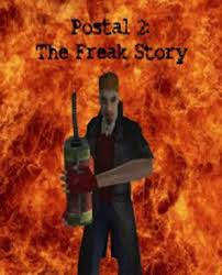 Postal 2 The Freak Story