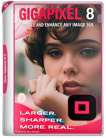 Качественное масштабирование фото Topaz Gigapixel AI 8.0.2 BETA Полная + Портативная версии by elchupacabra
