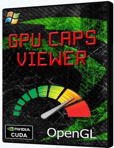 Мониторинг параметров графического процессора - GPU Caps Viewer 1.62.0 Portable