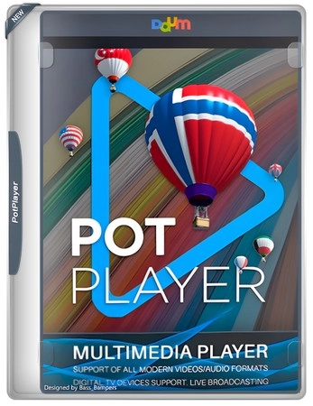 Видеоплеер для Windows PotPlayer 241015 (1.7.22347) Полная + Портативная версии by elchupacabra