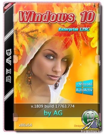 Windows 10 Enterprise LTSC WPI by AG 09.2019 17763.774