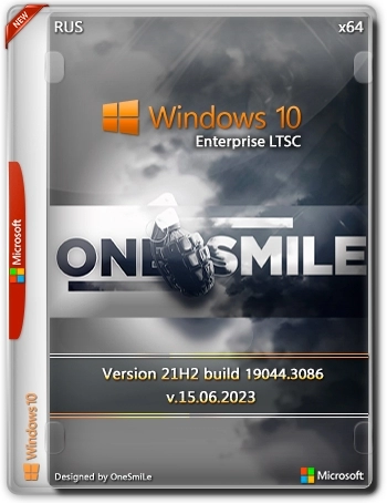 Windows 10 Enterprise LTSC x64 Rus by OneSmiLe 19044.3086