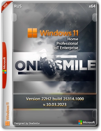 Windows 11 22H2 x64 Rus by OneSmiLe 25314.1000