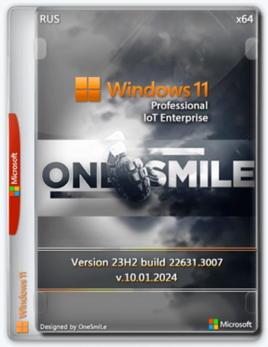 Windows 11 x64 Русская by OneSmiLe 22631.3007