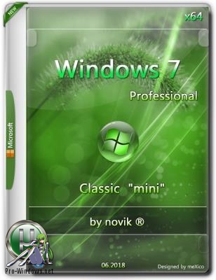 Windows 7 Professional x64 Professional Classic "mini" / by novik ®