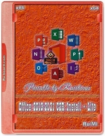 Загрузчик офисных программ - Office 2013-2021 C2R Install + Lite 7.5.0.3 ++ Portable by Ratiborus
